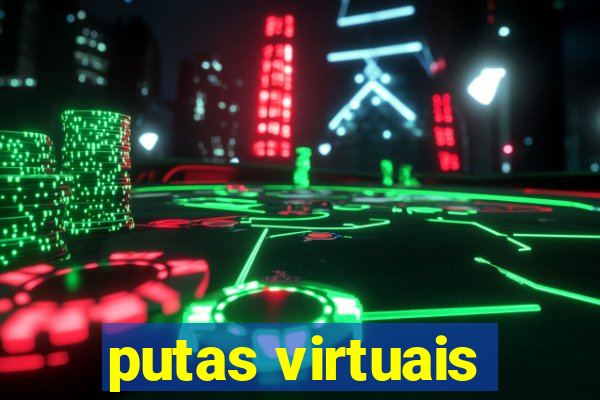 putas virtuais